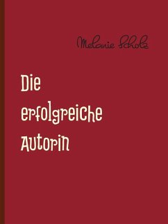 Cover Die erfolgreiche Autorin (eBook, ePUB)