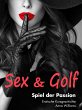 Sex & Golf: Spiel der Passion (eBook,... - Bild 1