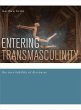 Entering Transmasculinity (eBook, ePUB) - Bild 1