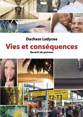 Vies et conséquences (eBook, ePUB)