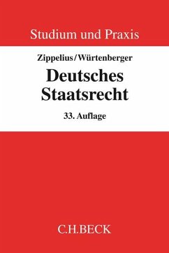 Deutsches Staatsrecht - Zippelius, Reinhold;Würtenberger, Thomas