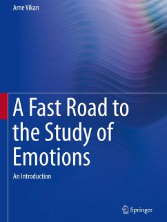 A Fast Road to the Study of Emotions - Vikan, Arne