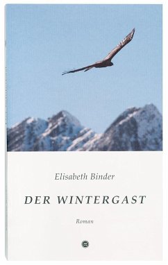 Der Wintergast - Binder, Elisabeth