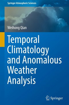 Temporal Climatology and Anomalous Weather Analysis - Qian, Weihong