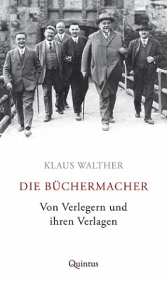 Die Büchermacher - Walther, Klaus