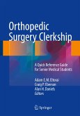 Orthopedic Surgery Clerkship