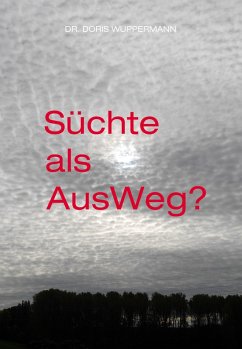 Cover Süchte als AusWeg (eBook, ePUB)