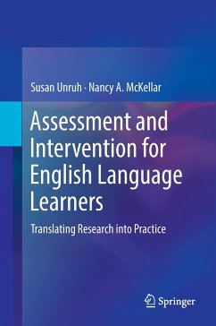 Assessment and Intervention for English Language Learners - Unruh, Susan;McKellar, Nancy A.