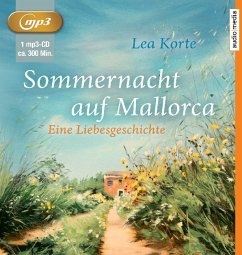 Sommernacht auf Mallorca, 1 MP3-CD - Korte, Lea