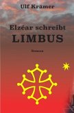 Elzéar schreibt Limbus