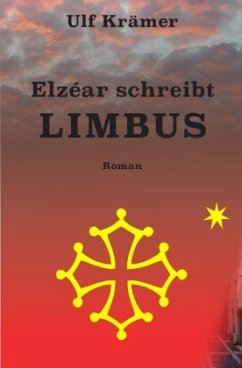 Elzéar schreibt Limbus - Krämer, Ulf