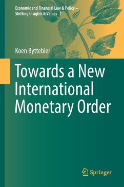 Towards a New International Monetary Order - Byttebier, Koen