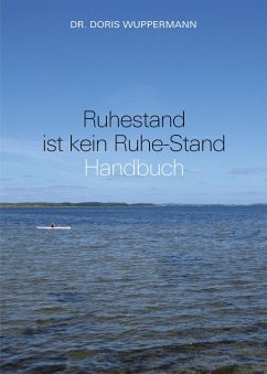Cover Ruhestand ist kein Ruhe-Stand (eBook, ePUB)