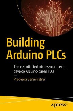 Building Arduino PLCs - Seneviratne, Pradeeka