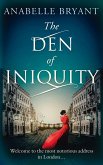 The Den Of Iniquity (eBook, ePUB)