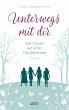Unterwegs mit dir (eBook, ePUB) - Bild 1