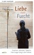 Liebe statt Furcht (eBook, ePUB) - Bild 1