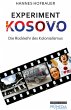Experiment Kosovo (eBook, ePUB) - Bild 1