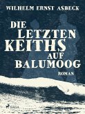 Die letzten Keiths auf Balumoog (eBook, ePUB)