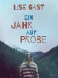 Ein Jahr auf Probe (eBook, ePUB) - Bild 1