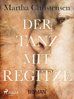 Der Tanz mit Regitze (eBook, ePUB) - Christensen, Martha