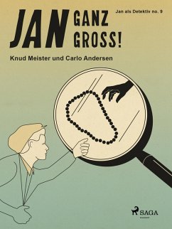 Jan ganz groß! (eBook, ePUB) - Andersen, Carlo; Meister, Knud