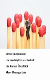 Stress und Burnout: Die erschöpfte Gesellschaft (eBook, ePUB)