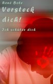 Versteck dich! (eBook, ePUB) Versteck dich! (eBook, ePUB)
