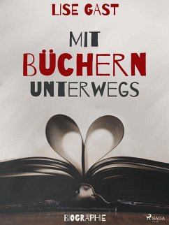 Mit Büchern unterwegs (eBook, ePUB) - Gast, Lise