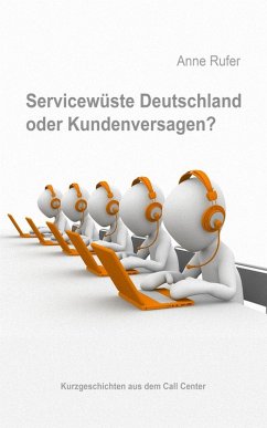 Servicewüste Deutschland oder Kundenversagen? (eBook, ePUB) - Rufer, Anne