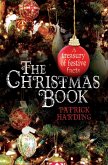The Christmas Book - A Treasury of Festive Facts (eBook, ePUB) The Christmas Book - A Treasury of Festive Facts (eBook, ePUB)