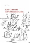 Kater Gismo und der Weihnachtsschlitten (eBook, ePUB)