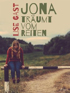 Jona träumt vom Reiten (eBook, ePUB) - Gast, Lise