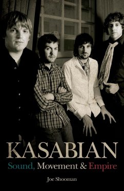 Cover Kasabian - Sound, Movement & Empire (eBook, ePUB)