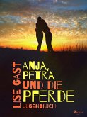 Anja, Petra und die Pferde (eBook, ePUB)