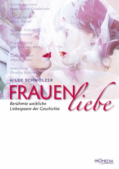 Frauenliebe (eBook, ePUB) - Schmölzer, Hilde