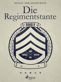 Die Regimentstante - Band II (eBook, ePUB)