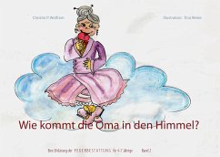 Wie kommt die Oma in den Himmel? Band 2 (eBook, ePUB)