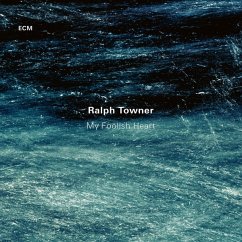 My Foolish Heart - Towner,Ralph