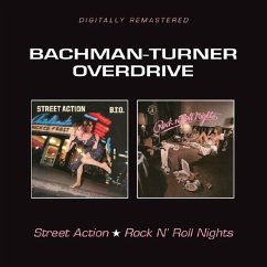 Street Action/Rock N' Roll Nights - Bachman-Turner Overdrive