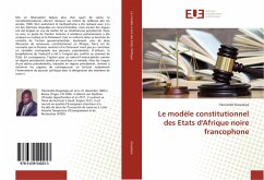 Le modèle constitutionnel des Etats d'Afrique noire francophone - Koupokpa, Tikonimbé