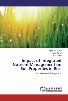 Impact of Integrated Nutrient Management on Soil Properties in Rice - Tiwari, Abhishek;Tiwari, Ankit;Singh, N. B.