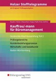 Kauffrau/-mann für Büromanagement, Gestreckte Abschlussprüfung Teil 2, Baden-Württemberg (Aufgabenband) / Holzer Stofftelegramme