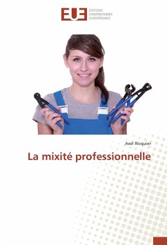 La mixité professionnelle - Ricquier, Axel