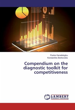 Compendium on the diagnostic toolkit for competitiveness - Karadeloglou, Pavlos;Benkovskis, Konstantins