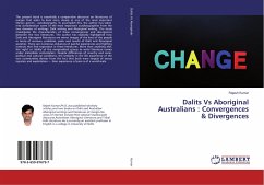 Dalits Vs Aboriginal Australians : Convergences & Divergences - Kumar, Rajesh