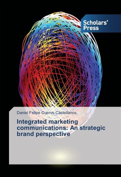 Integrated marketing communications: An strategic brand perspective - Cuervo Castellanos, Daniel Felipe