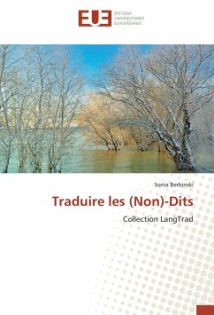 Traduire les (Non)-Dits - Berbinski, Sonia