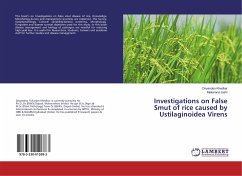 Investigations on False Smut of rice caused by Ustilaginoidea Virens