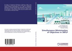 Simultaneous Minimization of Objectives in SRFLP